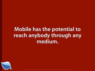 The Next Generation of the Mobile Web