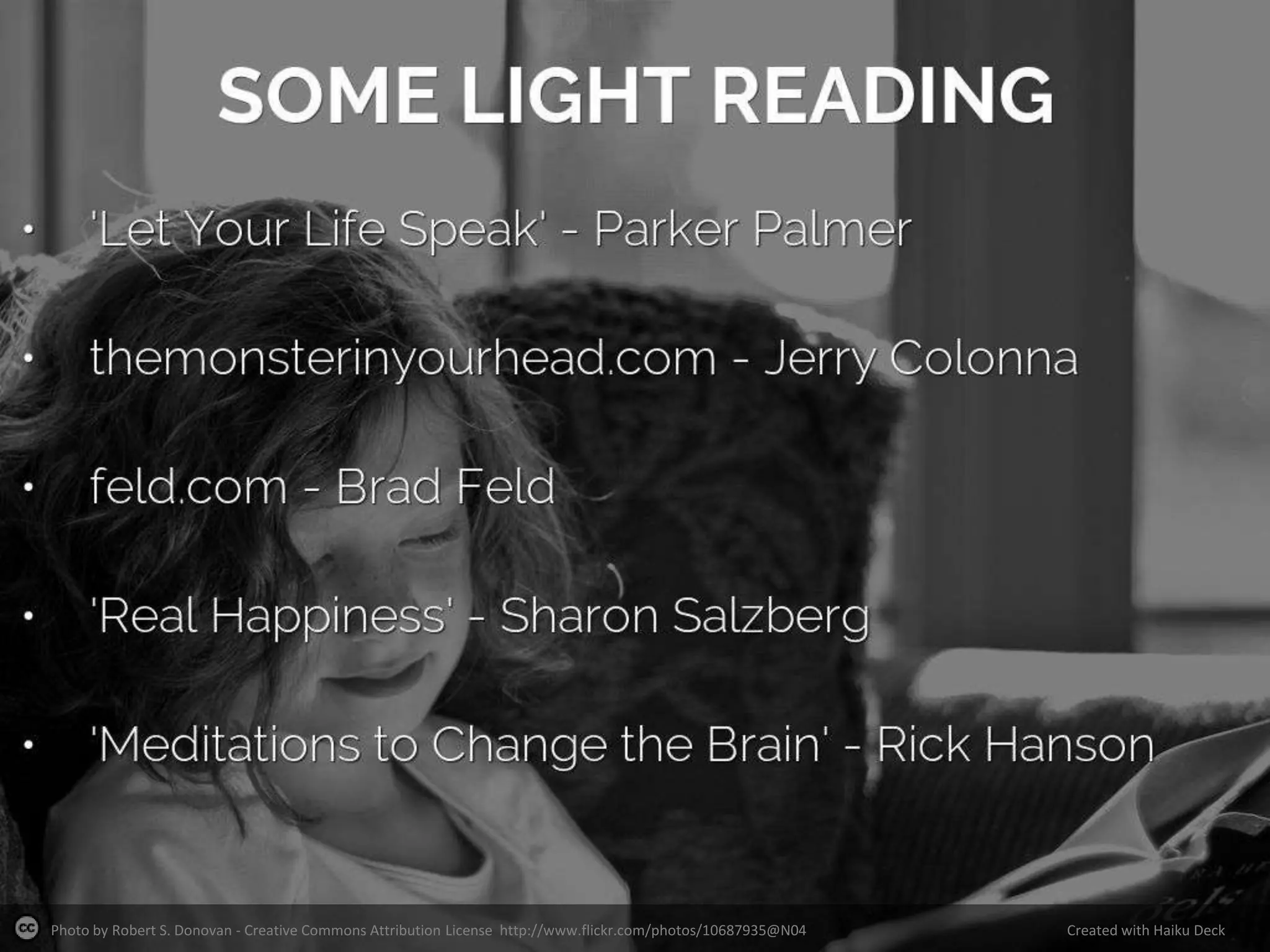 Photo by Robert S. Donovan - Creative Commons Attribution License http://www.flickr.com/photos/10687935@N04
Created with Haiku Deck