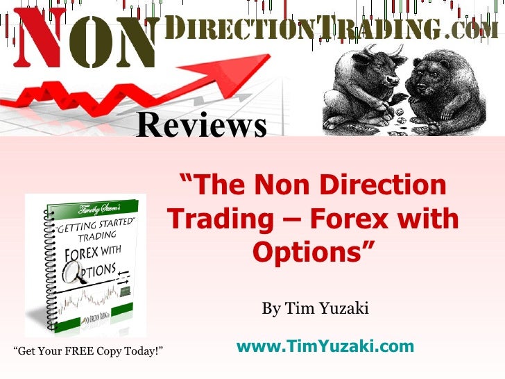 Non directional forex trading
