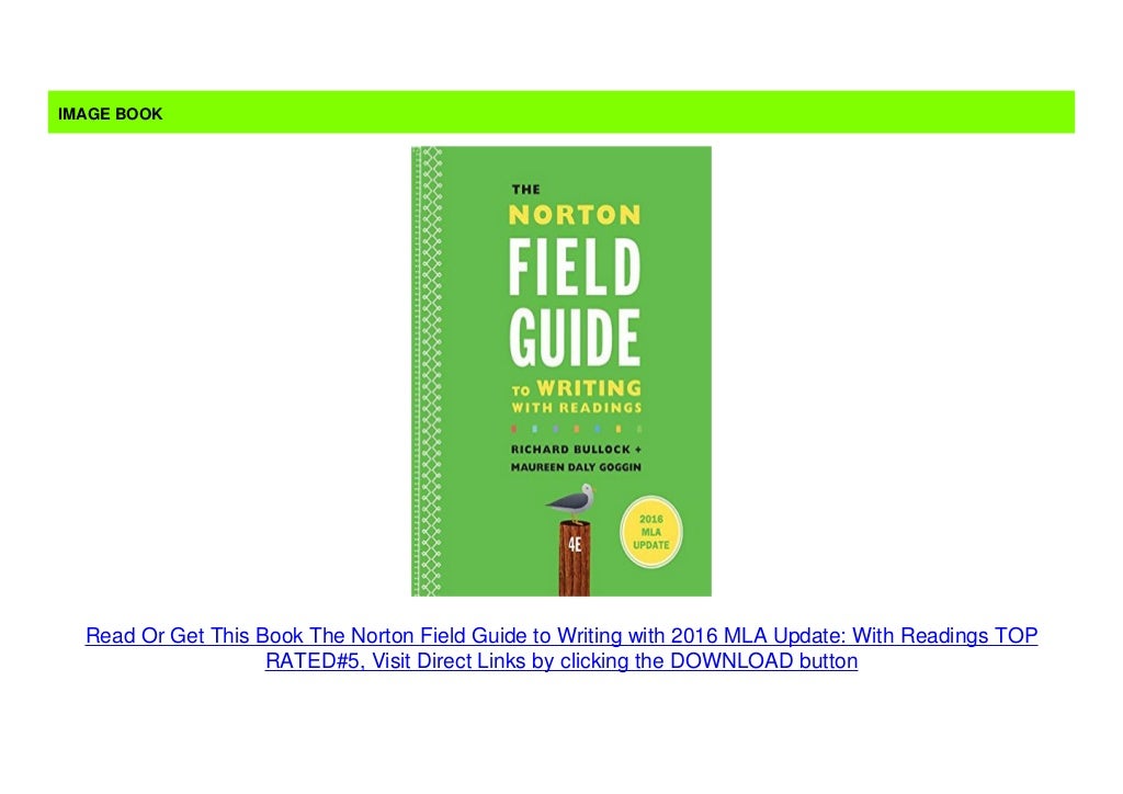 The Norton Field Guide To Writing With 2016 MLA Update With Readings 