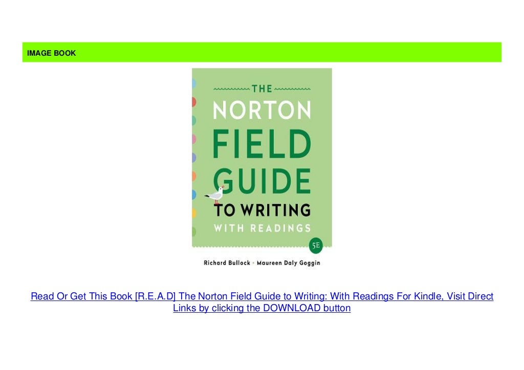 R E A D The Norton Field Guide To Writing With Readings For Kindle r-e-a-d-the-norton-field-guide-to-writing-with-readings-for-kindle