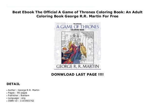 Best Ebook The Official A Game Of Thrones Coloring Book: An Adult Co… Best Ebook The Official A Game Of Thrones Coloring Book: An Adult Co…