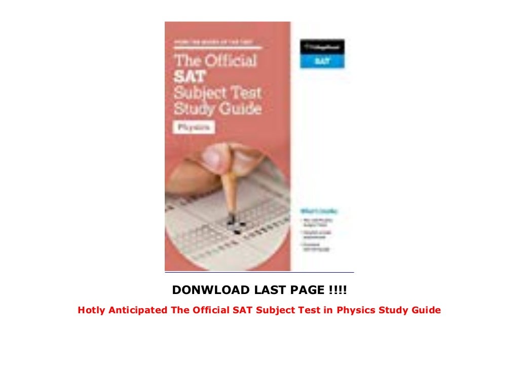 hotly-anticipated-the-official-sat-subject-test-in-physics-study-guide