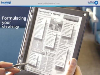 Sparking an E book revolution through a self serve model