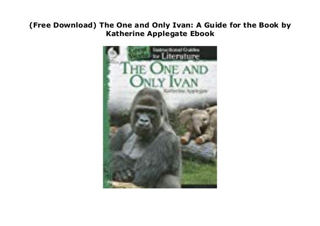 the one and only ivan ebook free download