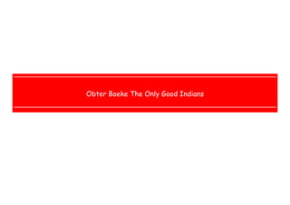  
 
 
 
Obter Boeke The Only Good Indians
 