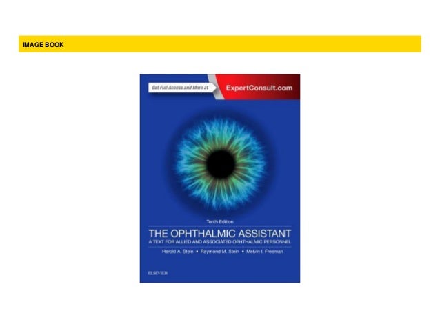 P D F The Ophthalmic Assistant A Text For Allied And Associated Op