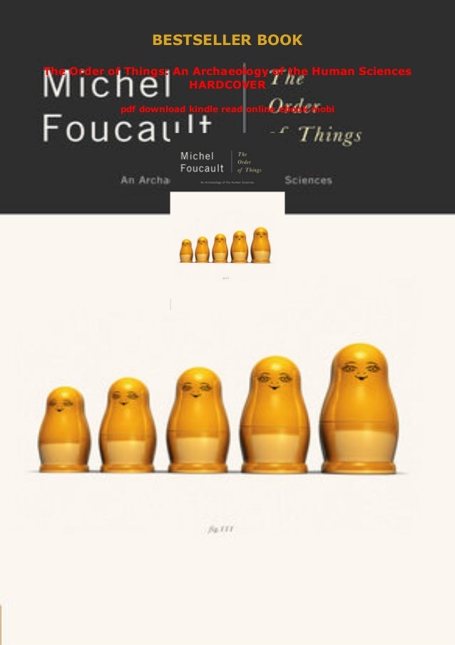 The Order Of Things An Archaeology Of The Human Sciences Hardcover