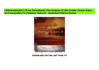DOWNLOAD ON THE LAST PAGE !!!!
[#Download%] (Free Download) The Origins of the Urban Crisis: Race and Inequality in Postwar Detroit - Updated Edition books Once America's "arsenal of democracy," Detroit is now the symbol of the American urban crisis. In this reappraisal of America's racial and economic inequalities, Thomas Sugrue asks why Detroit and other industrial cities have become the sites of persistent racialized poverty. He challenges the conventional wisdom that urban decline is the product of the social programs and racial fissures of the 1960s. Weaving together the history of workplaces, unions, civil rights groups, political organizations, and real estate agencies, Sugrue finds the roots of today's urban poverty in a hidden history of racial violence, discrimination, and deindustrialization that reshaped the American urban landscape after World War II.This Princeton Classics edition includes a new preface by Sugrue, discussing the lasting impact of the postwar transformation on urban America and the chronic issues leading to Detroit's bankruptcy.
[#Download%] (Free Download) The Origins of the Urban Crisis: Race
and Inequality in Postwar Detroit - Updated Edition books
 