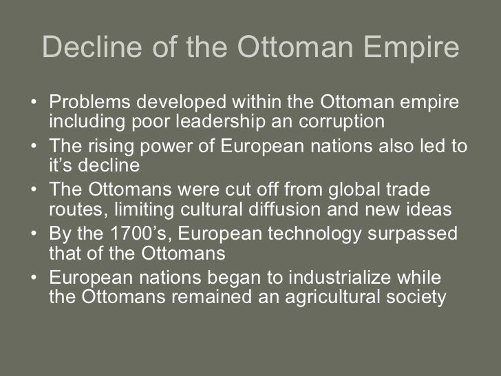 reasons for the decline of the ottoman empire