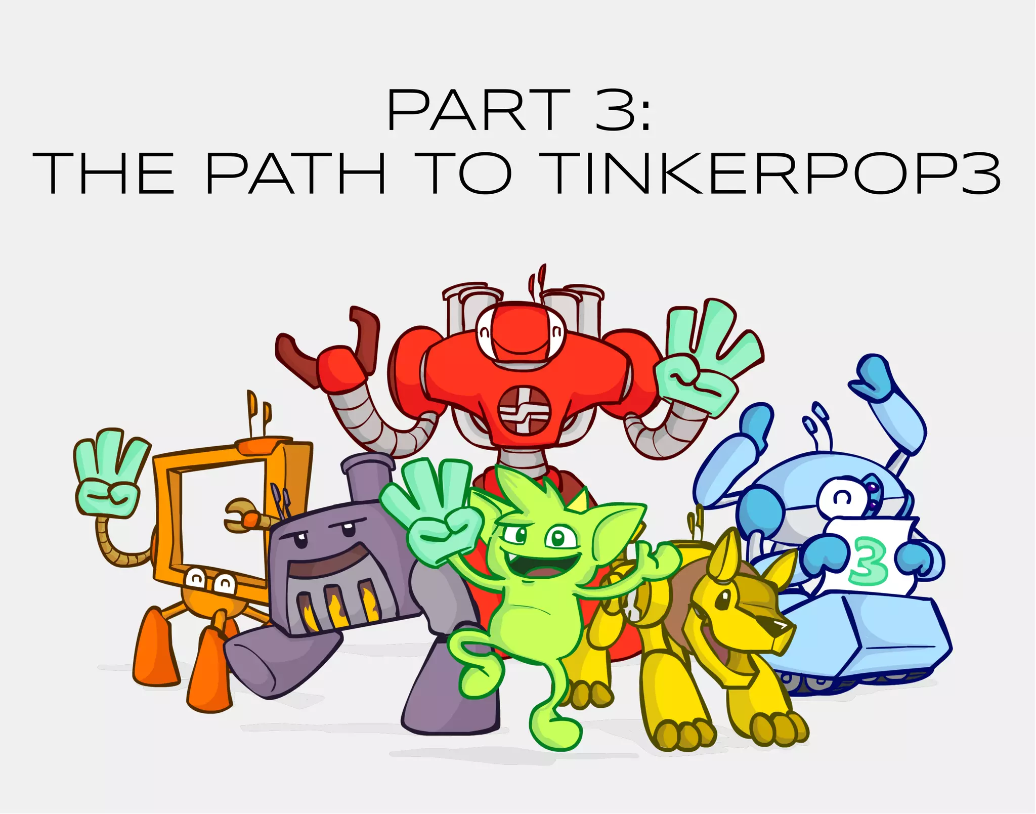 PART 3: 
THE PATH TO TINKERPOP3 
 