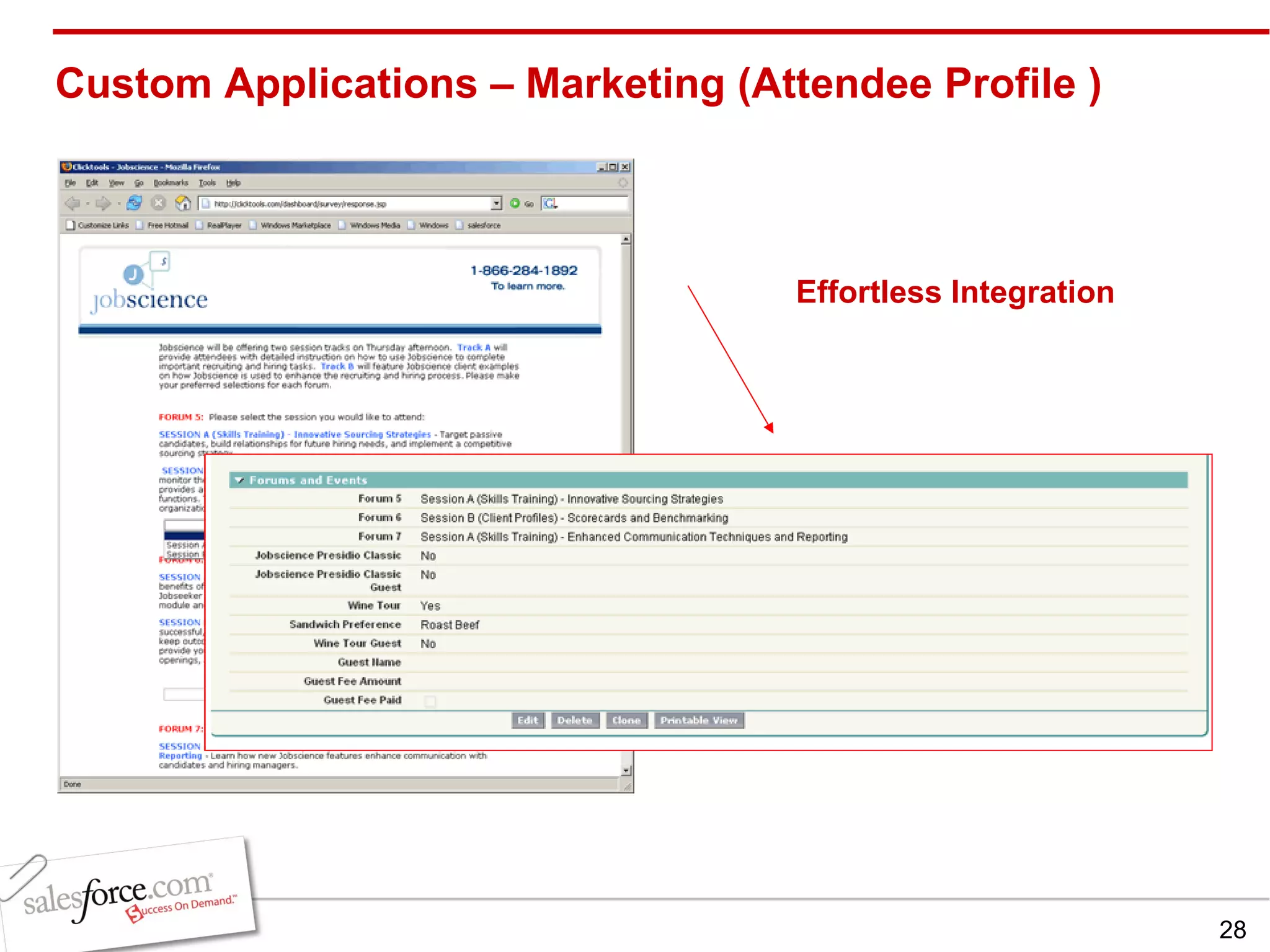 Custom Applications – Marketing (Attendee Profile ) Effortless Integration 