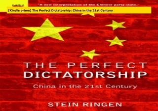 [Kindle prime] The Perfect Dictatorship: China in the 21st Century
 