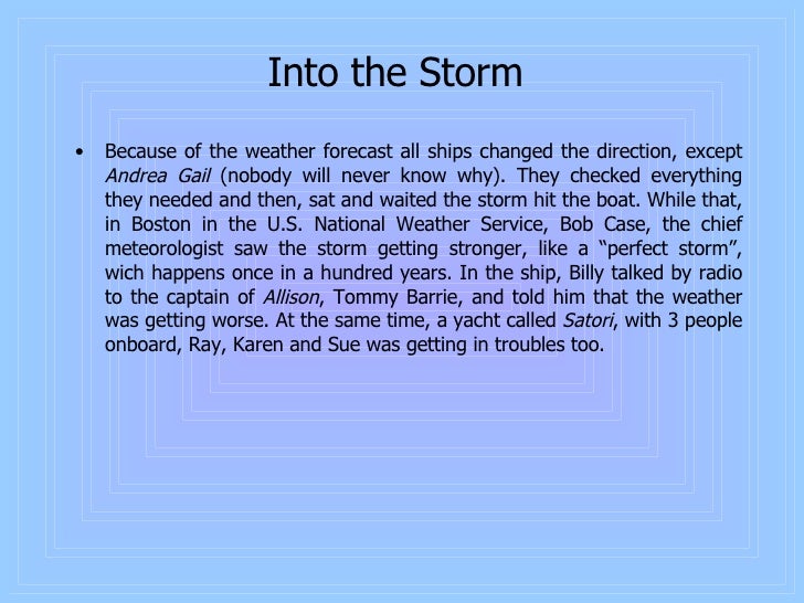 The Perfect Storm Presentation Revised