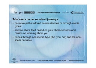 A Presentation About You - The Personalized Audience