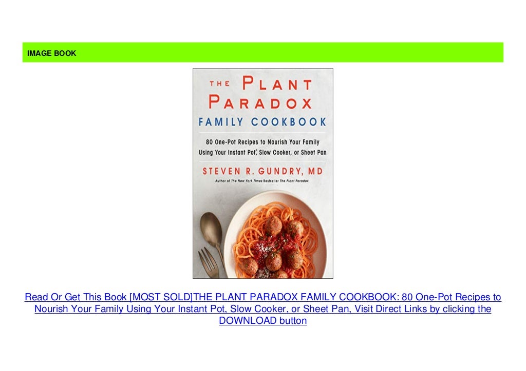 [MOST SOLD]THE PLANT PARADOX FAMILY COOKBOOK 80 OnePot