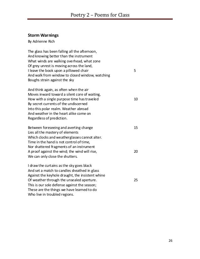 adrienne essay rich storm warning Prelude about issues posts | subscribe adrienne rich and the poetics of becoming julie marie wade in memoriam, adrienne rich (1929-2012) since i was more than a child trying on a thousand faces i have storm warnings is the first poem in the first collection of poems ever. adrienne essay rich storm warning Prelude about issues posts | subscribe adrienne rich and the poetics of becoming julie marie wade in memoriam, adrienne rich (1929-2012) since i was more than a child trying on a thousand faces i have storm warnings is the first poem in the first collection of poems ever.