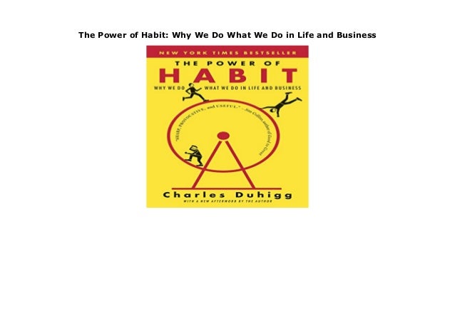 Download Books The power of habit why we do what we do in life and business Free