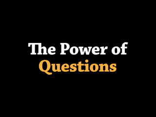 The Power of Questions during the Sales Process 
