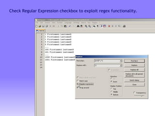 The Power of Regular Expression: use in notepad++