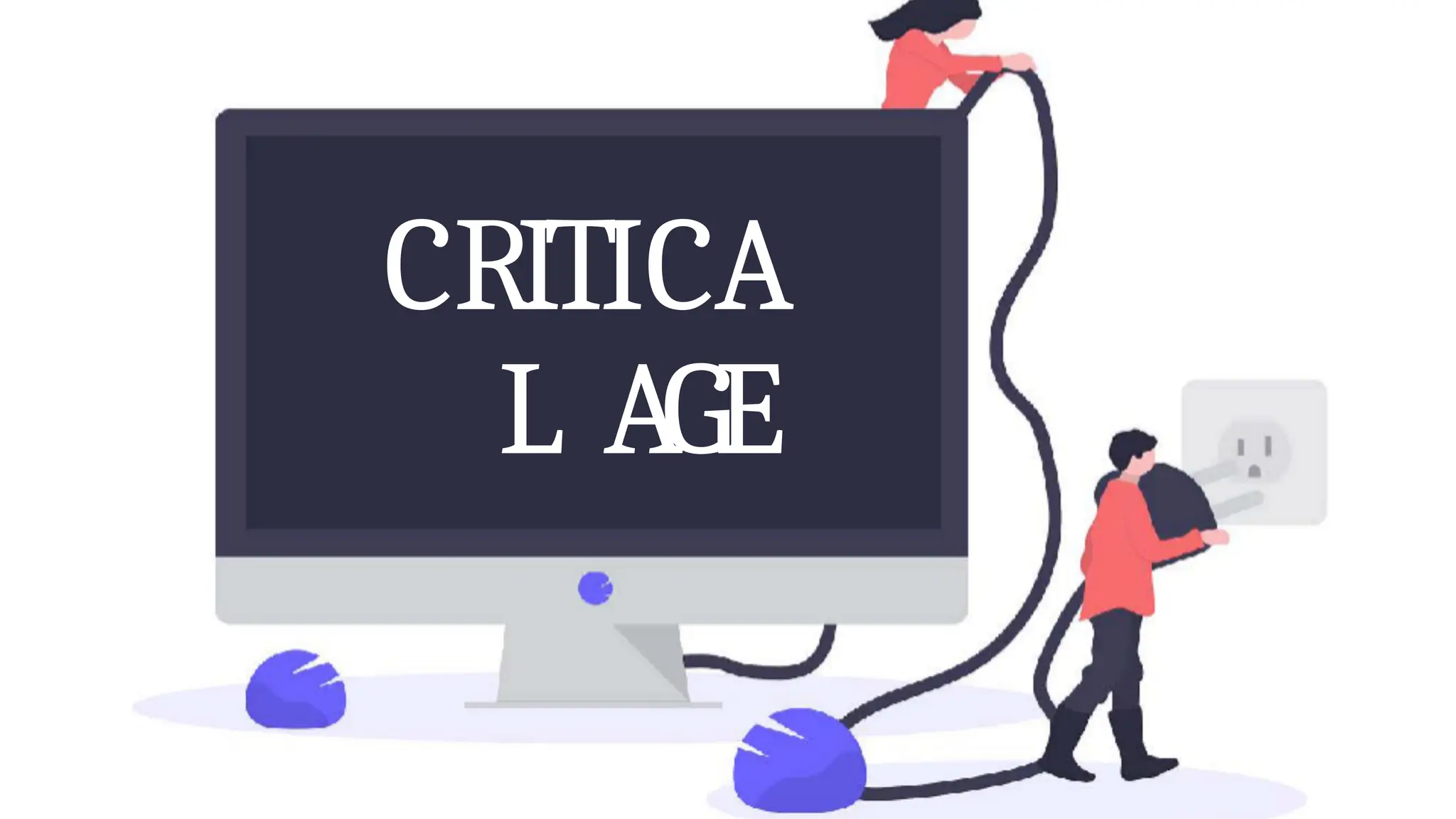 CRITICA
L AGE
 