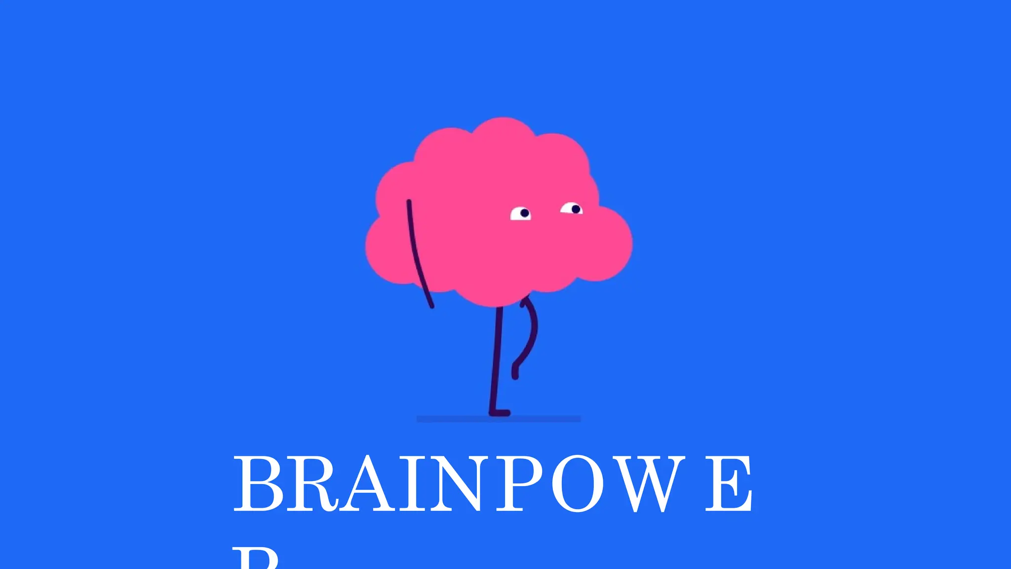 BRAINPOW E
 