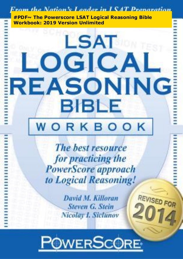 PDF The Powerscore LSAT Logical Reasoning Bible Workbook 2019 Vers…
