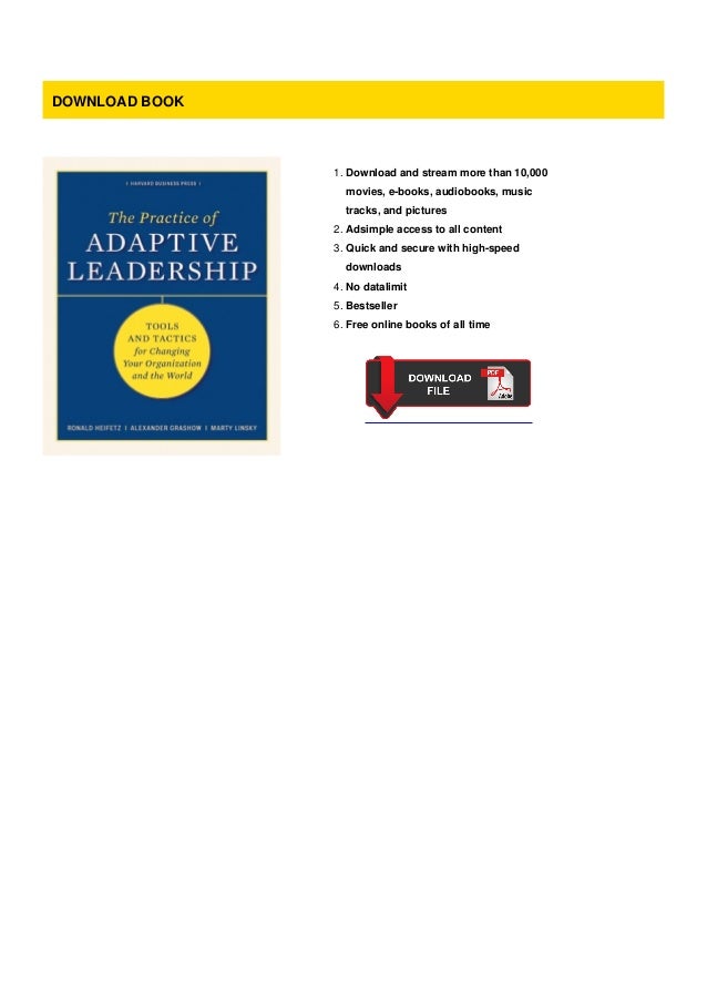 the practice of adaptive leadership free download