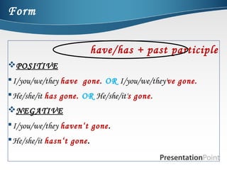 The present-perfect-tense | PPT