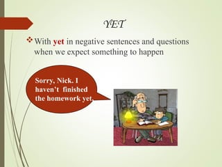 the-present-inglesperfectoperfect-tense.ppt