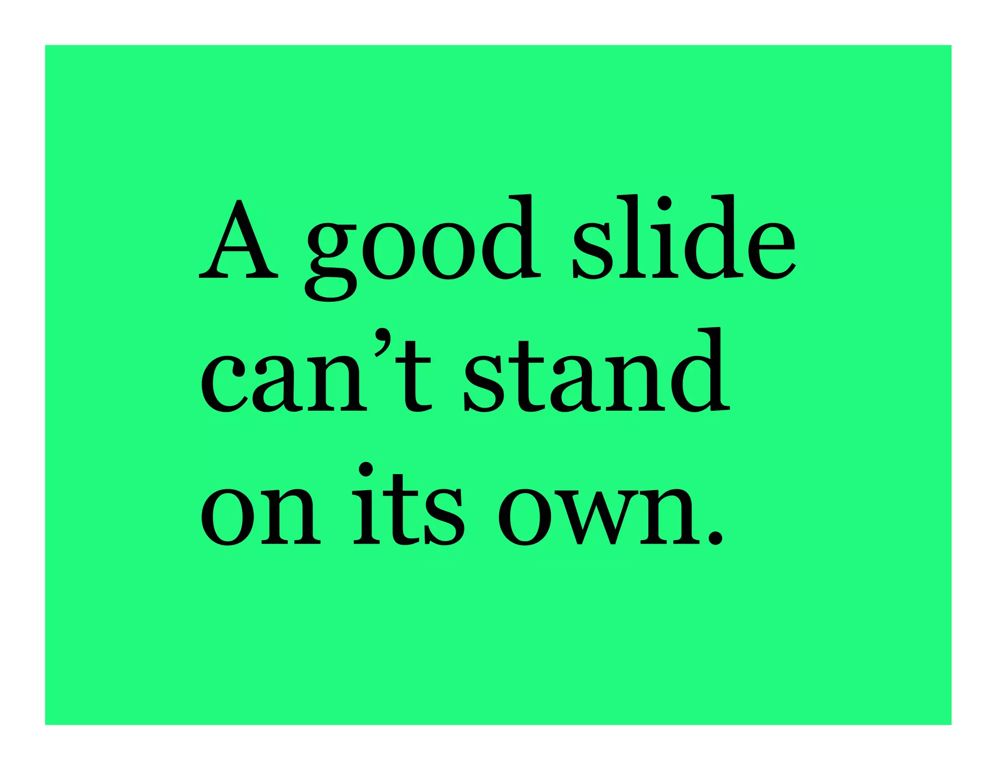 The Principles Of Good Slideware design | PDF