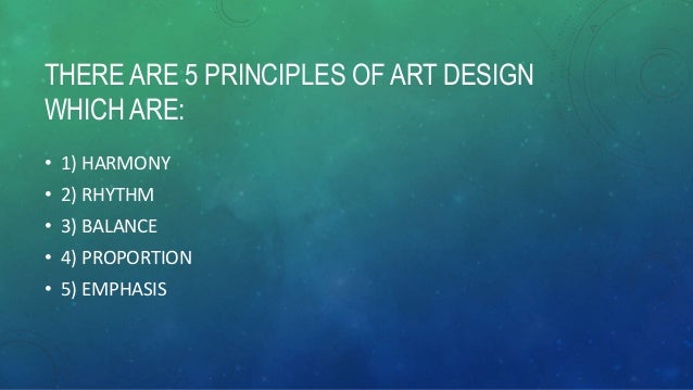 3 Principles Of Art : The principles of art design