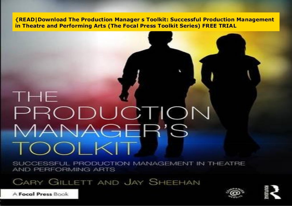 {READ|Download The Production Manager s Toolkit: Successful Productio…