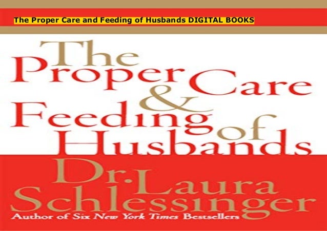 The Proper Care and Feeding of Husbands DIGITAL BOOKS