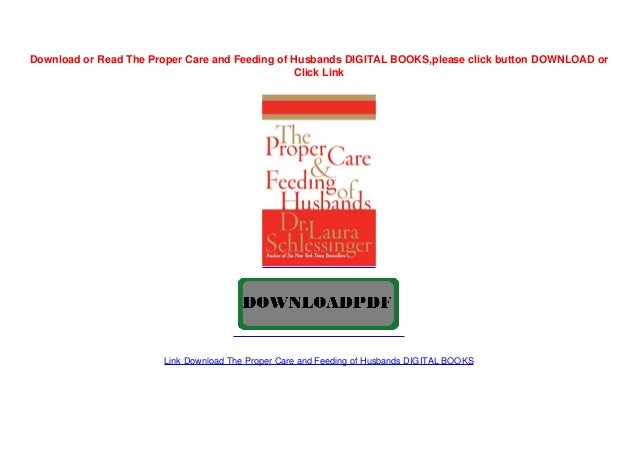 The Proper Care and Feeding of Husbands DIGITAL BOOKS