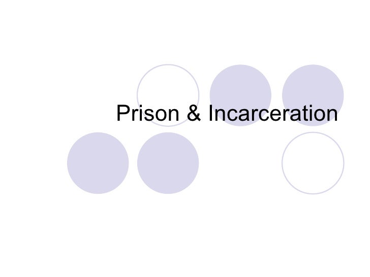 What Is The Purpose Of Incarceration? | LUGBJ