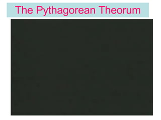 The Pythagorean Theorum 