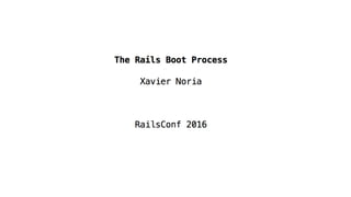 The Rails Boot Process