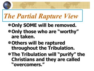 Different Rapture Views The Rapture Various Views | PPT