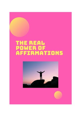 How to use the MAGICAL POWER of BRAIN through Affirmations? | PDF