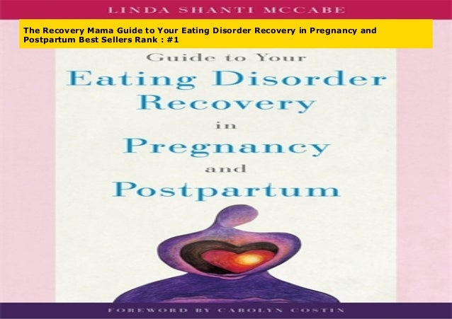 The Recovery Mama Guide To Your Eating Disorder Recovery In Pregnan