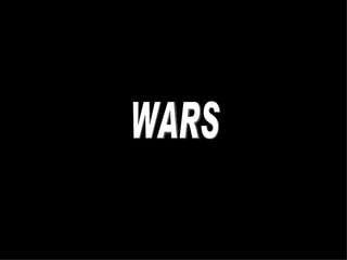 WARS 