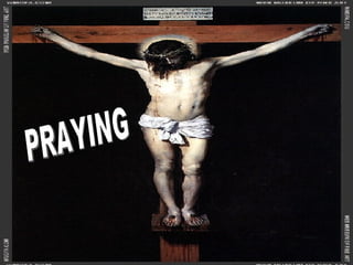 PRAYING 