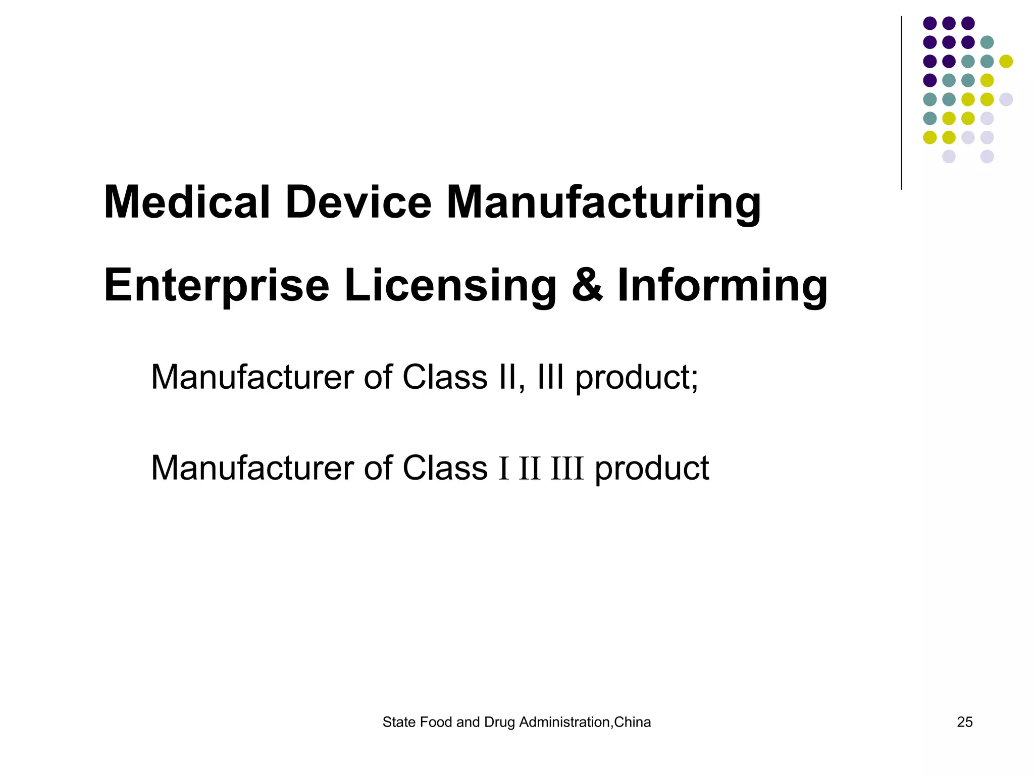 The Regulation Of Medical Device In China