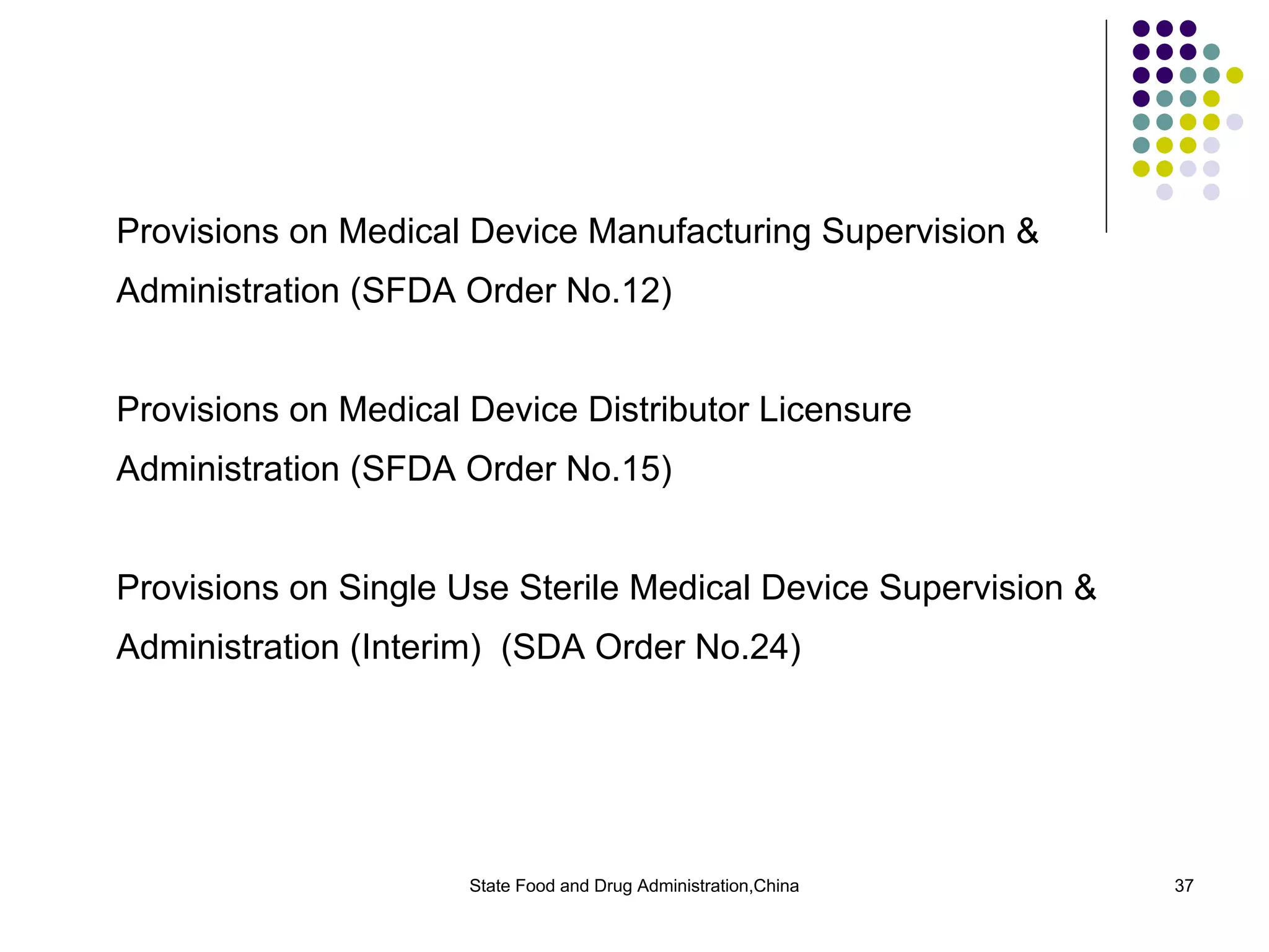 The Regulation Of Medical Device In China