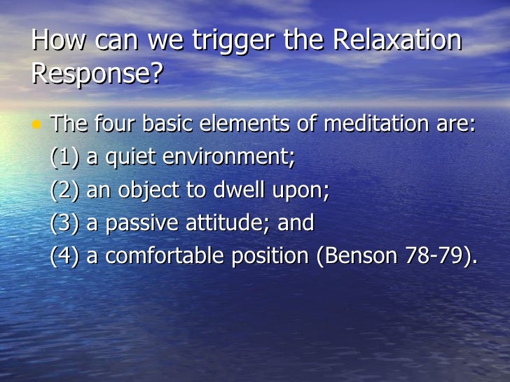 The Relaxation Response