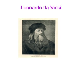 Leonardo da Vinci 