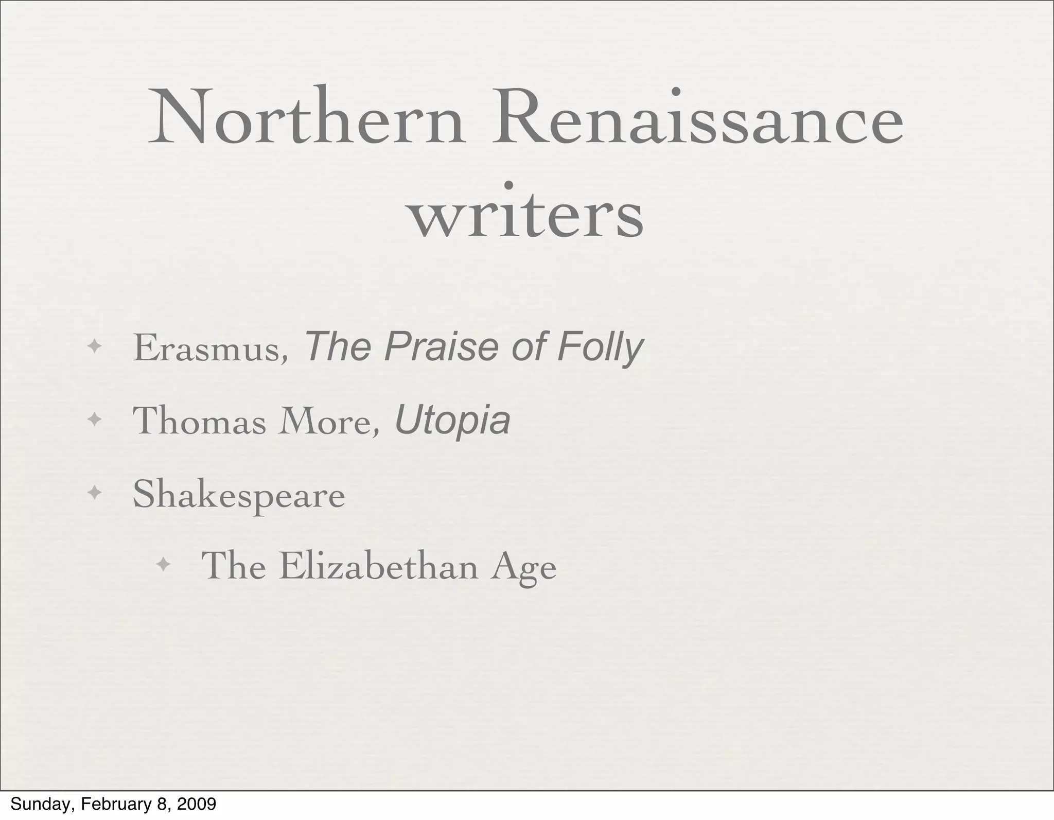 The Renaissance Slides