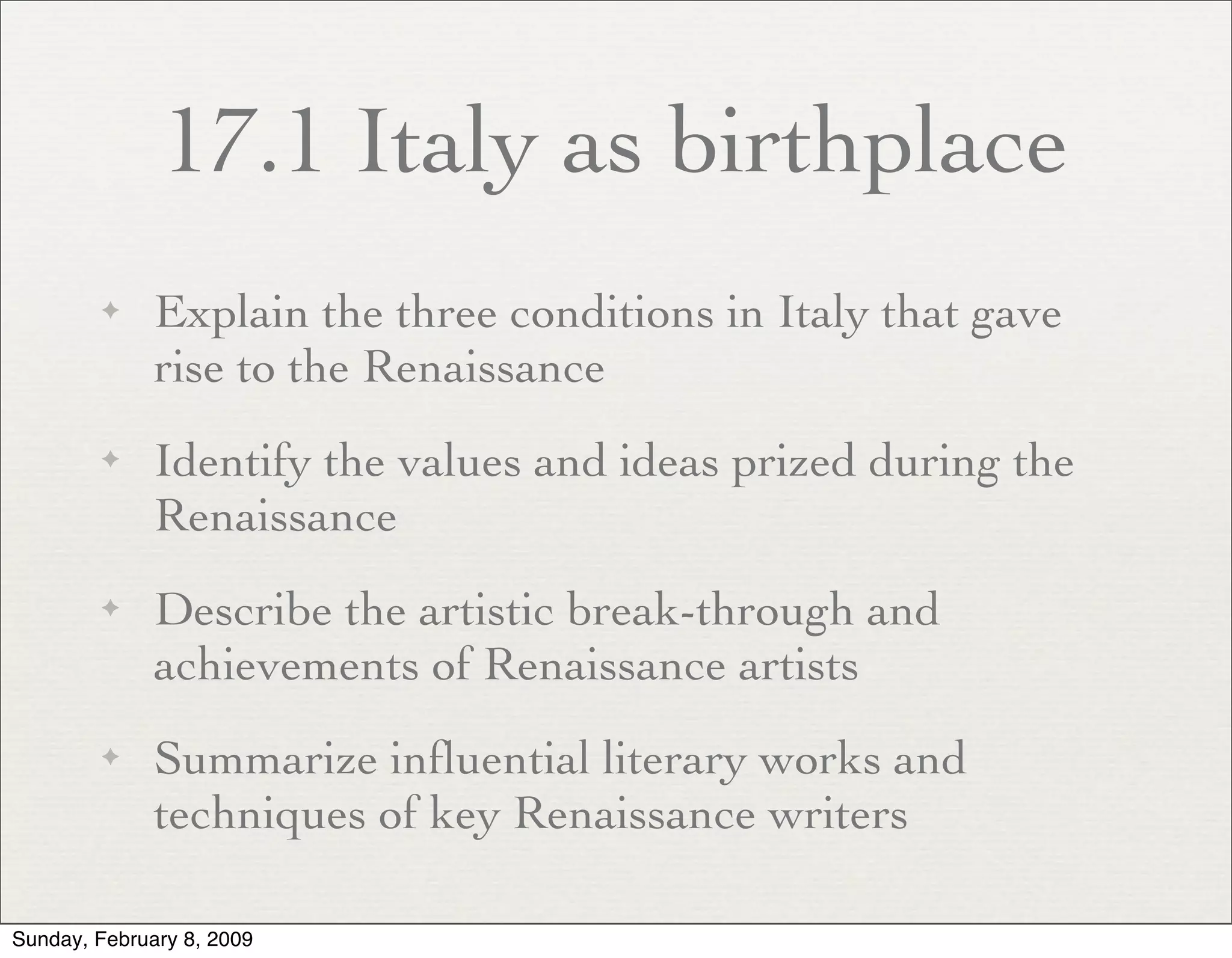 The Renaissance Slides