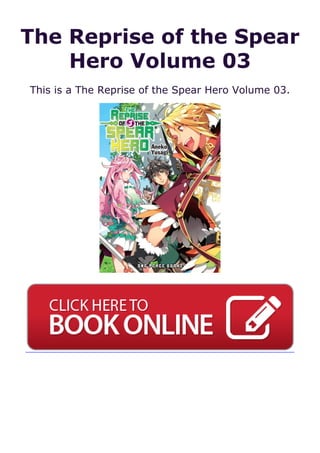 The Reprise of the Spear
Hero Volume 03
This is a The Reprise of the Spear Hero Volume 03.
 